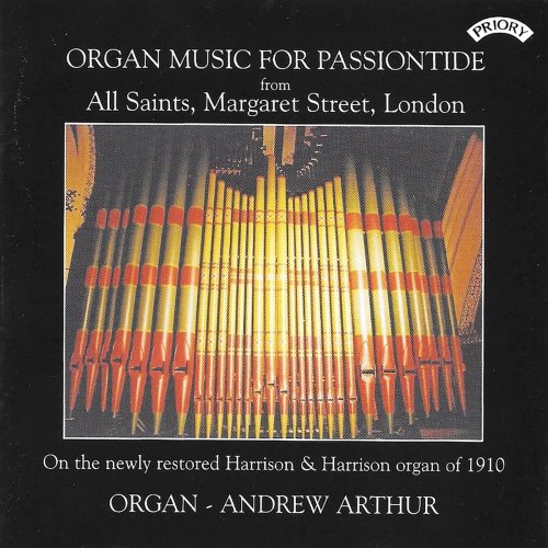 Andrew Arthur - Organ Music for Passiontide (2021)