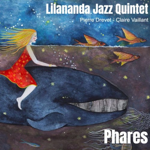 Lilananda Jazz Quintet - Phares (2021)