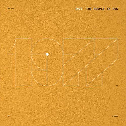 THE PEOPLE IN FOG - 1977 (2021)