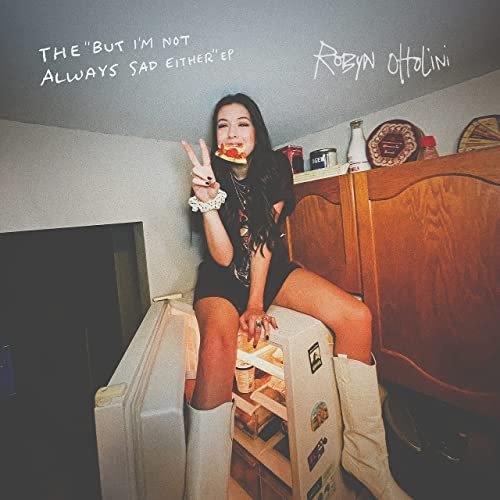 Robyn Ottolini - The But I’m Not Always Sad Either EP (2021) Hi Res