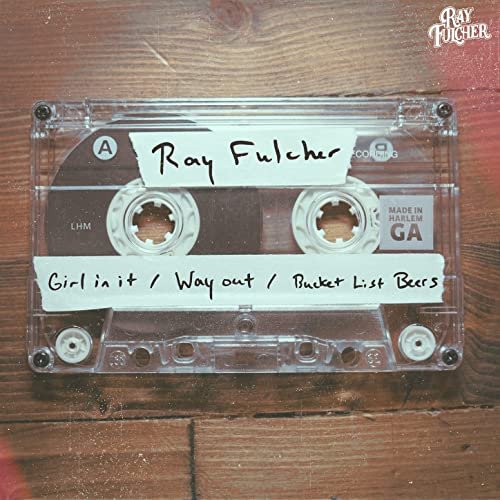 Ray Fulcher - Girl in It (2021) Hi Res