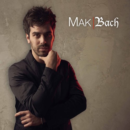 Mak Grgić - Mak|Bach (2021) [Hi-Res]