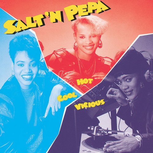 Salt-N-Pepa - Hot, Cool & Vicious (1986/2020) [Hi-Res]