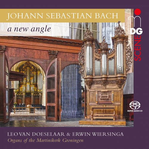 Leo van Doeselaar, Erwin Wiersinga - J.S. Bach: A New Angle (2019)