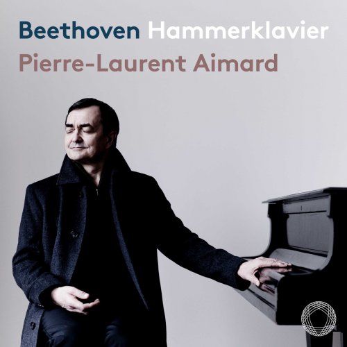 Pierre-Laurent Aimard - Beethoven: Piano Sonata No. 29 "Hammerklavier" & 15 Variations & Fugue "Eroica" (2021) [Hi-Res]