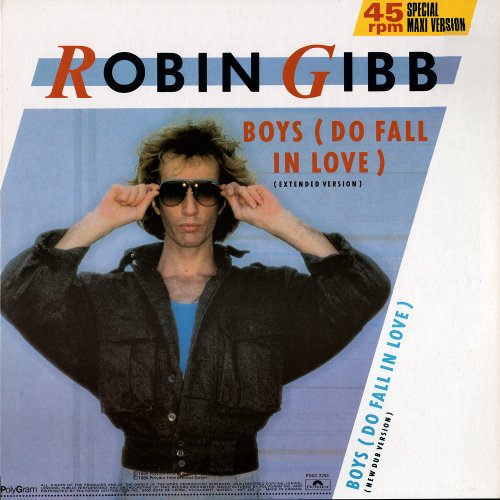 Robin Gibb - Boys (Do Fall In Love) (Canada 12") (1984)