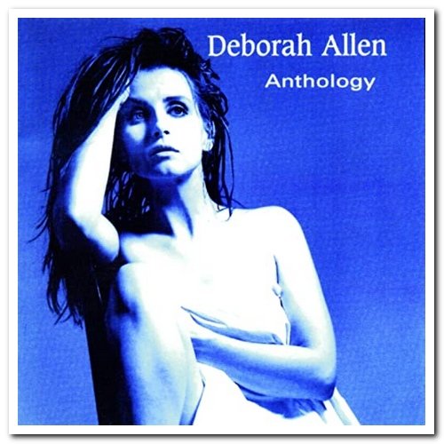 Deborah Allen - Anthology (1998/2016)