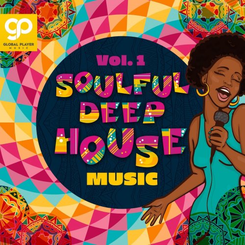 VA - Soulful Deep House Music, Vol. 1 (2021)