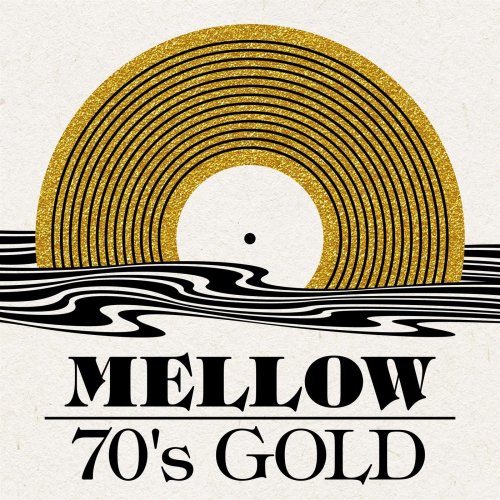 VA - Mellow 70's Gold (2021)