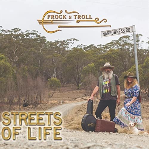 Frock n Troll - Streets of Life (2021)