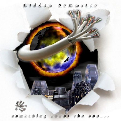 Hidden Symmetry - Something About The Sun... (2018) FLAC