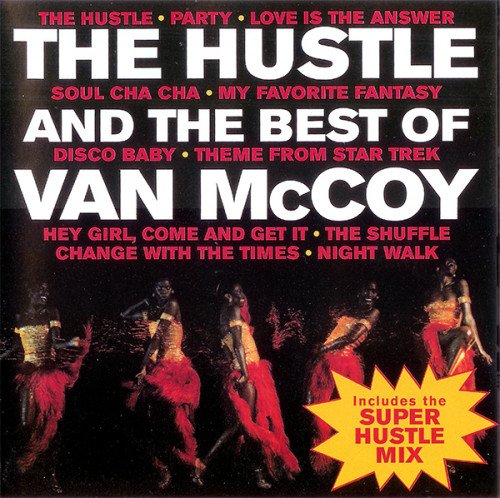 Van McCoy - The Hustle & The Best Of Van McCoy (Reissue) (1976/2004)