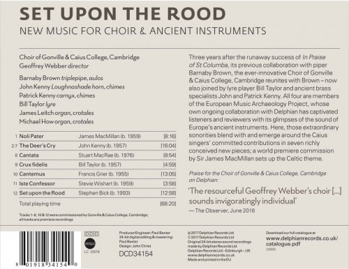 Choir of Gonville & Caius College, Cambridge - Set Upon the Rood: New Music for Choir & Ancient Instruments (2017) [Hi-Res]