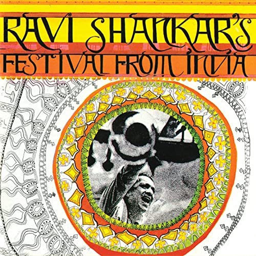 Ravi Shankar - Ravi Shankar's Festival From India (1968)