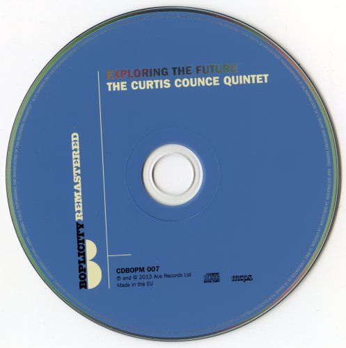 The Curtis Counce Quintet - Exploring The Future (2013)