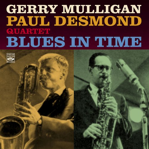 Gerry Mulligan & Paul Desmond Quartet - Blues in Time (2020)