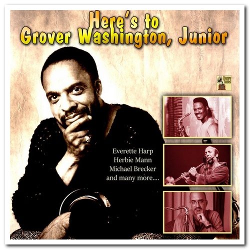 VA - Here's to Grover Washington, Junior (2020)