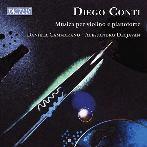 Daniela Cammarano & Alessandro Deljavan - Conti: Musica per violino e pianoforte (2021)