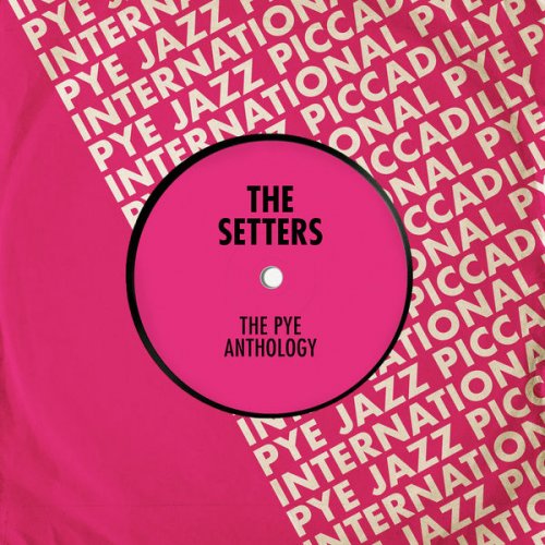 The Settlers - The Pye Anthology (2021)
