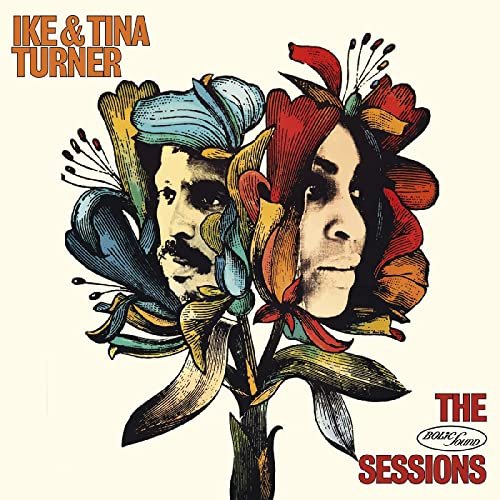 Ike & Tina Turner - The Bolic Sound Sessions (2021) Hi Res