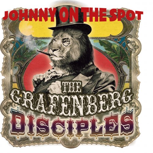 The Grafenberg Disciples - Johnny on the Spot (2021)