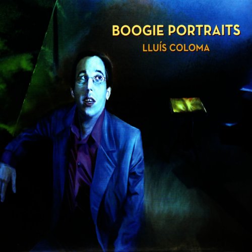 Lluís Coloma - Boogie Portraits (2008)