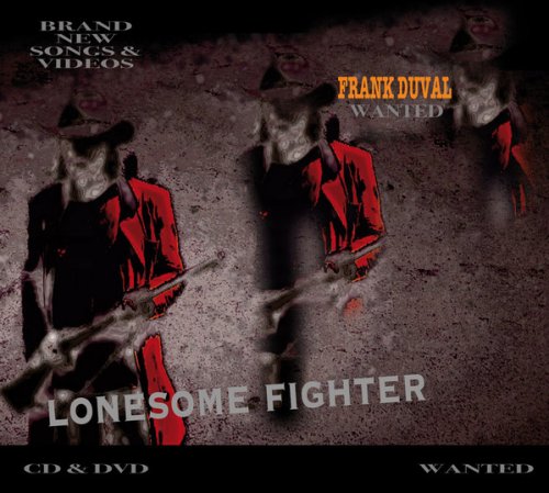 Frank Duval - Lonesome Fighter (2021)