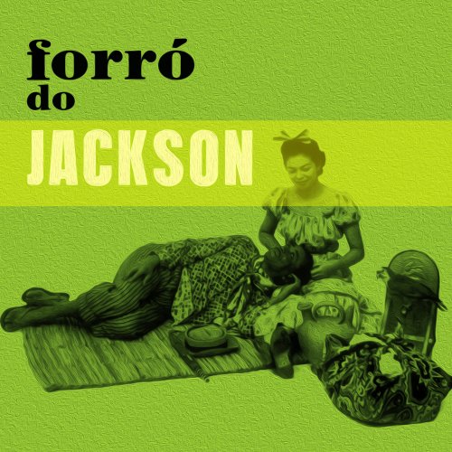 Jackson do Pandeiro - Forró do Jackson (2021)