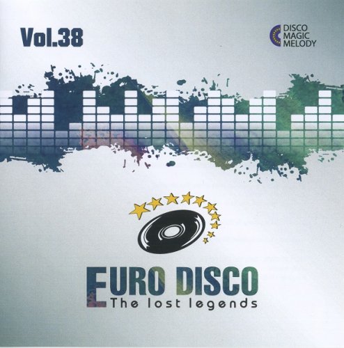 VA - Euro Disco - The Lost Legends Vol.38 (2021)