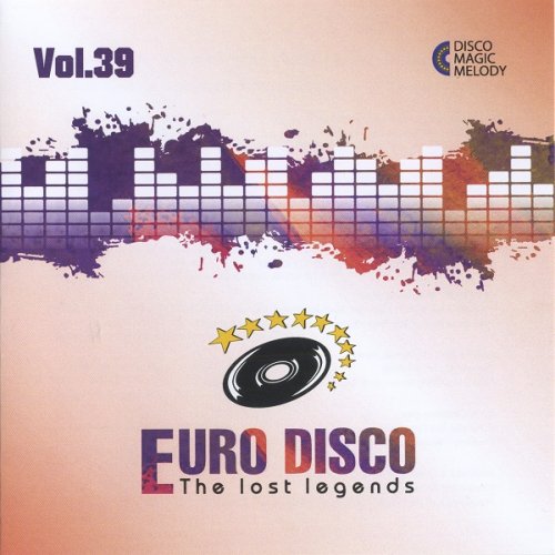 VA - Euro Disco: The Lost Legends Vol.39 (2021)