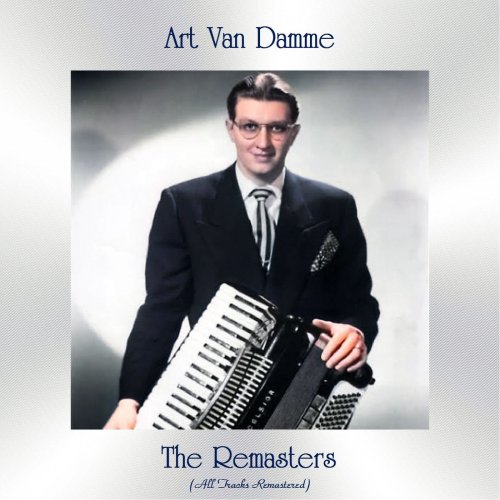 Art Van Damme - The Remasters (All Tracks Remastered) (2021)