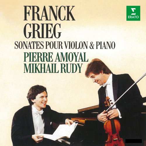 Pierre Amoyal - Franck & Grieg: Sonates pour violon et piano (1986/2021)