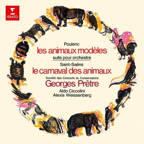 Aldo Ciccolini - Poulenc: Les Animaux modèles - Saint-Saëns: Le Carnaval des animaux (1967/2021)