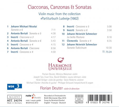 Johann Michael Nicolai, Antonio Bertali, Johann Heinrich Schmelzer - Ciacconas, Canzonas & Sonatas: Violin music from the collection Partiturbuch Ludwig (1662) (2012)