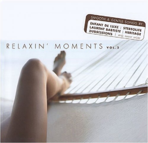 VA - Relaxin' Moments Vol.2 [2CD] (2006)