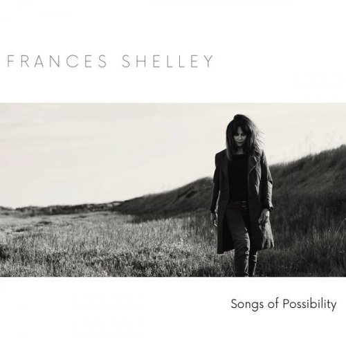 Frances Shelley - Songs of Possibility (2021)