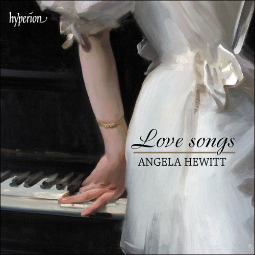 Angela Hewitt - Love Songs (2021) [Hi-Res]
