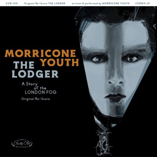 Morricone Youth - The Lodger: A Story of the London Fog (2021)