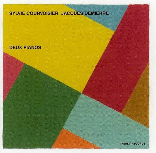 Sylvie Courvoisier, Jacques Demierre - Deux Pianos (2000)
