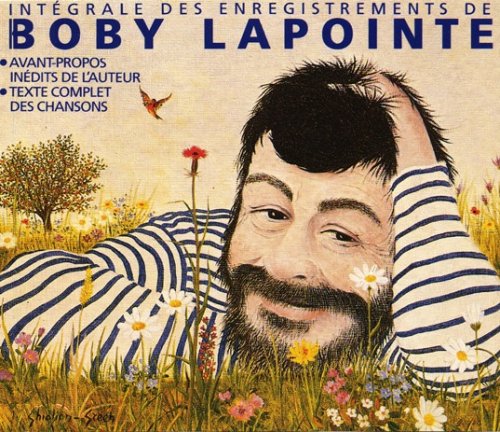 Boby Lapointe - Integrale Des Enregistrements De: Boby Lapointe (1998)