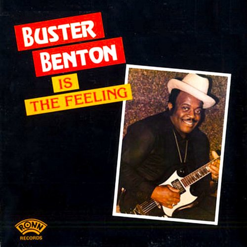 Buster Benton - Is the Feeling (1981) [Hi-Res]