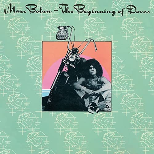 Marc Bolan - The Beginning of Doves (Deluxe Expanded Edition) (1974/2017)
