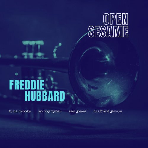 Freddie Hubbard - Open Sesame (2021) [Hi-Res]