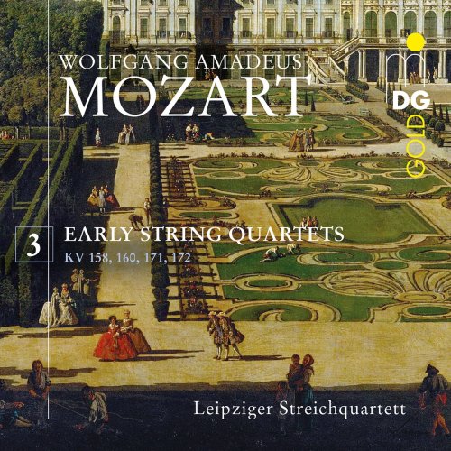 Leipziger Streichquartett - Mozart: Early String Quartets, Vol. 3 (2017)