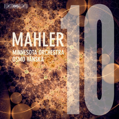 Minnesota Orchestra & Osmo Vänskä - Mahler: Symphony No. 10 in F-Sharp Major "Unfinished" (Completed by D. Cooke) (2021) CD-Rip