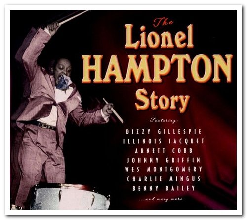 Lionel Hampton - The Lionel Hampton Story [4CD Box Set] (2000)