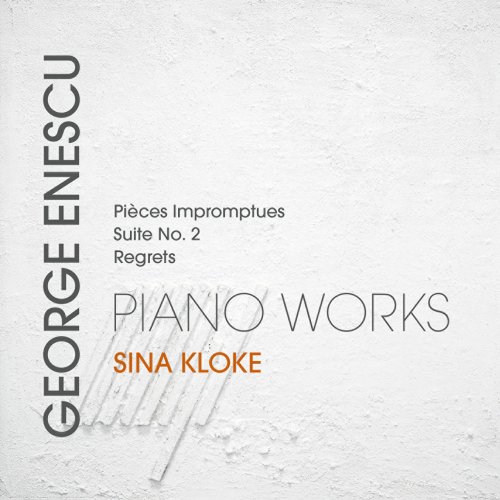 Sina Kloke - Enescu: Piano Works (2017)