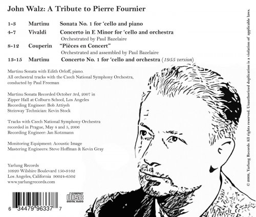 John Walz, Edith Orloff, Czech National Symphony Orchestra, Paul Freeman - John Walz: A Tribute to Pierre Fournier (2011) [Hi-Res]