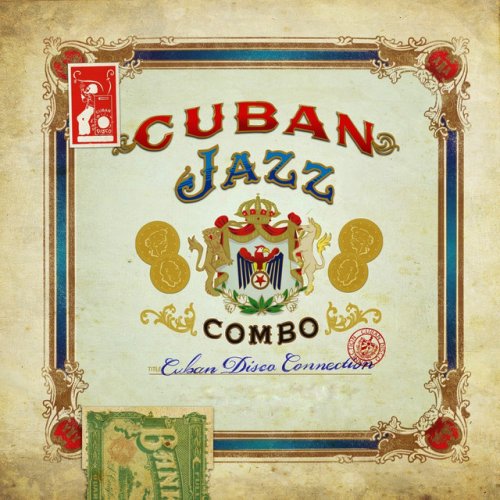 Cuban Jazz Combo - Cuban Disco Connection (2011)