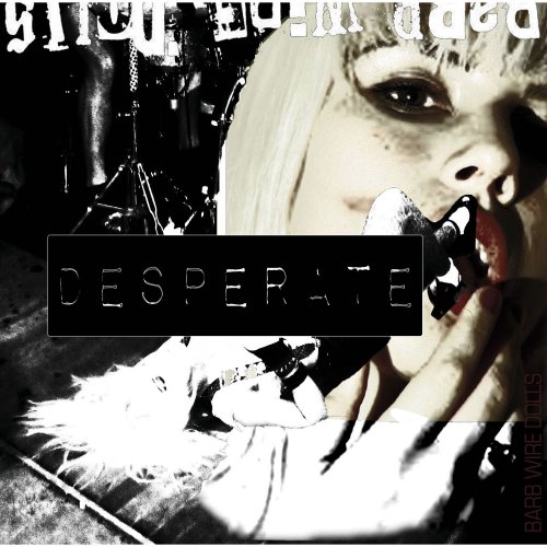 Barb Wire Dolls - Desperate (2016) [Hi-Res]